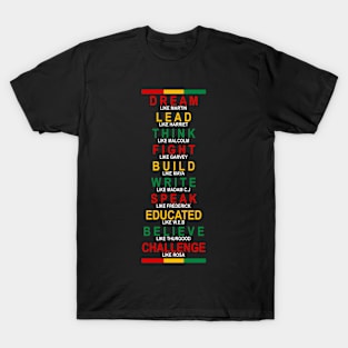 Black History Month Dream Like Martin Africans American Funny Gift T-Shirt